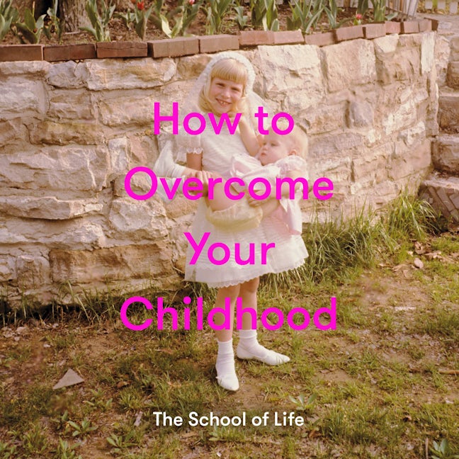 Book cover image for How to Overcome Your Childhood ISBN: 9781999917999